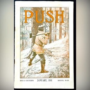 *RICE & HUTCHINS* PUSH 1911 Vintage Shoe salesman Magazine